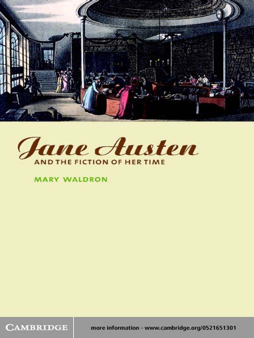 Title details for Jane Austen and the Fiction of her Time by Mary Waldron - Available